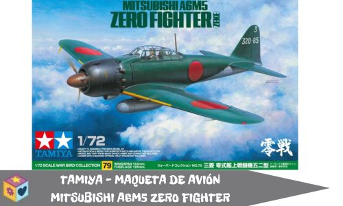 TAMIYA – MAQUETA DE AVIÓN MITSUBISHI A6M5 ZERO FIGHTER